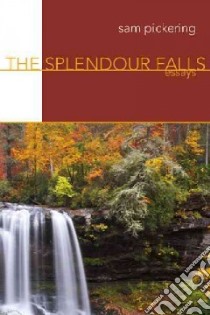 The Splendour Falls libro in lingua di Pickering Sam