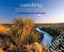 Vanishing Borderlands libro in lingua di Annerino John
