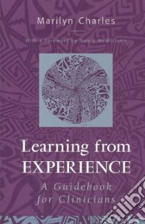 Learning from Experience libro in lingua di Charles Marilyn, McWilliams Nancy (FRW)
