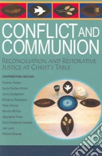 Conflict And Communion libro in lingua di Porter Thomas W. (EDT)