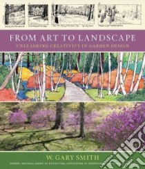From Art to Landscape libro in lingua di Smith W. Gary