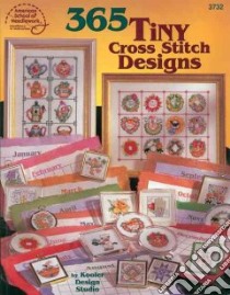 365 Tiny Cross Stitch Designs libro in lingua di Not Available (NA)