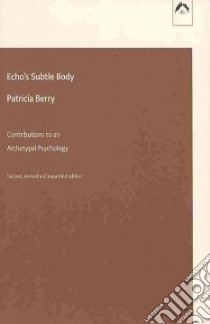 Echo's Subtle Body libro in lingua di Berry Patricia