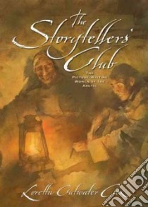 The Storytellers' Club libro in lingua di Cox Loretta Outwater