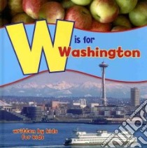 W is for Washington libro in lingua di McCann Michelle (EDT)
