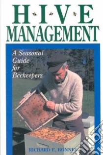 Hive Management libro in lingua di Bonney Richard E.