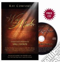 The Way of the Master libro in lingua di Comfort Ray, Cameron Kirk (FRW)