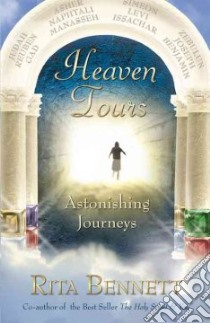 Heaven Tours libro in lingua di Bennett Rita