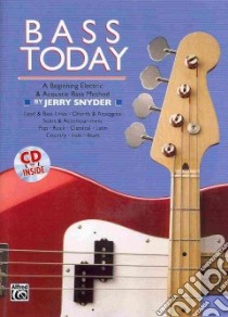 Bass Today libro in lingua di Snyder Jerry