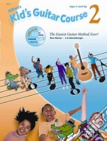 Alfreds Kid's Guitar Course 2 libro in lingua di Harnsberger L. C., Manus Ron