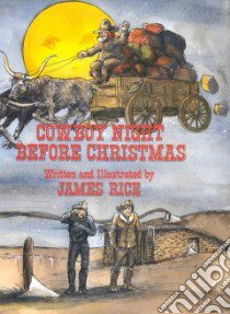 Cowboy Night Before Christmas libro in lingua di Rice James