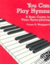 You Can Play Hymns libro in lingua di Wangsgar