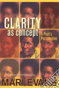 Clarity as Concept libro in lingua di Evans Mari