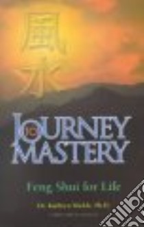 Journey to Mastery libro in lingua di Mickle Kathryn