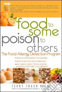 Food to Some, Poison to Others libro in lingua di Traub Terry, Allen David E. (FRW)