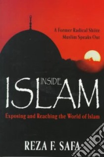 Inside Islam libro in lingua di Safa Reza F.