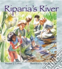 Riparia's River libro in lingua di Caduto Michael J., Pastuchiv Olga (ILT)