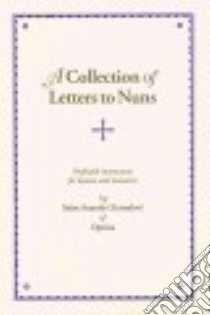 A Collection of Letters to Nuns libro in lingua di Zertsalov Anatoly, Holy Nativity Convent (TRN)