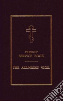 Clergy Service Book libro in lingua di Holy Trinity Monastery