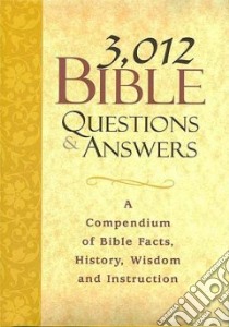 3012 Bible Questions & Answers libro in lingua di Not Available (NA)