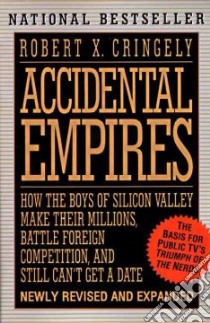 Accidental Empires libro in lingua di Cringely Robert X.