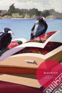 Magpies libro in lingua di Barrett Lynne