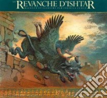 LA Revanche D'Ishtar libro in lingua di Zeman Ludmila