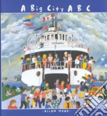 A Big City ABC libro in lingua di Moak Allan