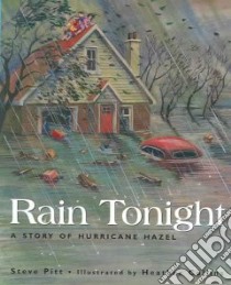 Rain Tonight libro in lingua di Pitt Steve, Collins Heather (ILT)