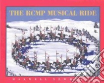 The RCMP Musical Ride libro in lingua di Newhouse Maxwell