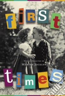 First Times libro in lingua di Jocelyn Marthe (COM)