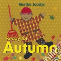 Ready for Autumn libro in lingua di Jocelyn Marthe
