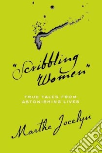 Scribbling Women libro in lingua di Jocelyn Marthe