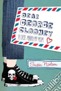 Dear George Clooney libro in lingua di Nielsen Susin