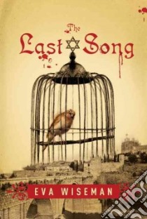 The Last Song libro in lingua di Wiseman Eva