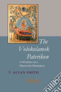 The Volokoamsk Paterikon libro in lingua di Smith T. Allan