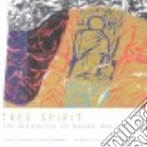Tree Spirit libro in lingua di Gehmacher Arlene, Ruitenbeek Klaas, Rosenfield John (INT)