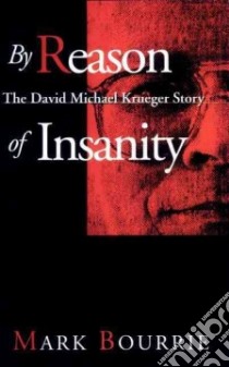 By Reason of Insanity libro in lingua di Bourrie Mark