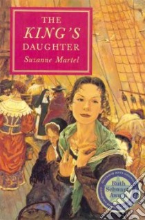 The King's Daughter libro in lingua di Martel Suzanne