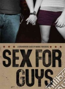 Sex for Guys libro in lingua di Forssberg Manne, Lundin Maria (TRN)
