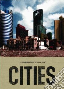 Cities libro in lingua di Lorinc John