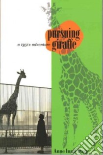 Pursuing Giraffe libro in lingua di Dagg Anne Innis