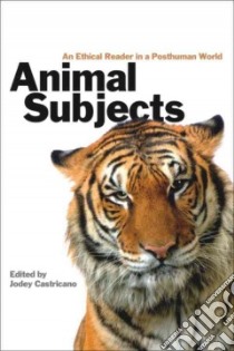Animal Subjects libro in lingua di Castricano Jodey (EDT)