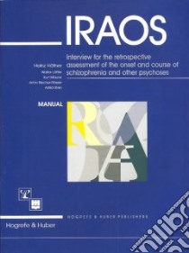 Iraos libro in lingua di Hafner Heinz, Loffler W., Maurer K., Riecher-Rossler A., Stein A., Hafner Heinz (EDT)