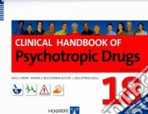 Clinical Handbook of Psychotropic Drugs libro in lingua di Virani Adil S. (EDT), Bezchlibnyk-Butler Kalyna Z. (EDT), Jeffries J. Joel (EDT)