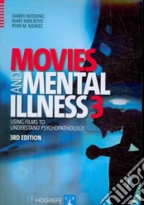 Movies and Mental Illness libro in lingua di Wedding Danny, Boyd Mary Ann, Niemiec Ryan M.