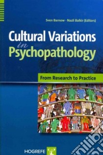 Cultural Variations in Psychopathology libro in lingua di Barnow Sven (EDT), Balkir Nazli (EDT)