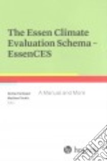 The Essen Climate Evaluation Schema EssenCES libro in lingua di Schalast Norbert (EDT), Tonkin Matthew (EDT)