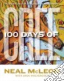 100 Days of Cree libro in lingua di Mcleod Neal, Wolvengrey Arok (CON)
