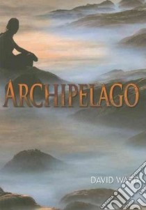Archipelago libro in lingua di Ward David